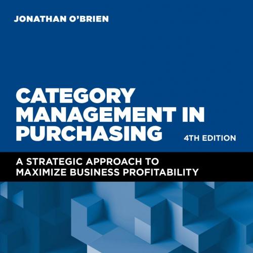 Category Management in Purchasing A strategic approach to maximize business profitability - Jon...