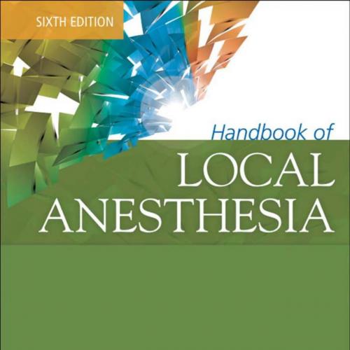 Handbook of Local Anesthesia, 6th Edition