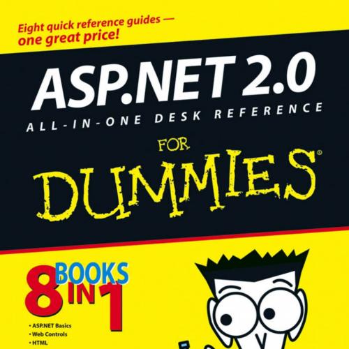 ASP.NET 2.0 All-in-One Desk Reference For Dummies