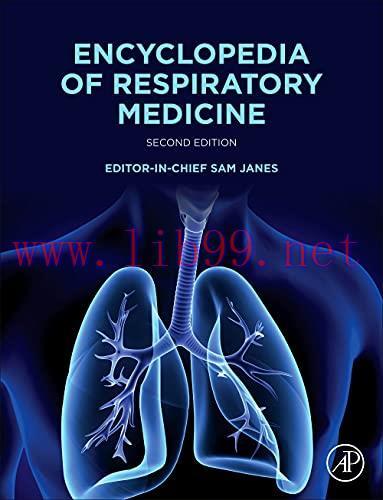 [AME]Encyclopedia of Respiratory Medicine, 2nd Edition (Original PDF)