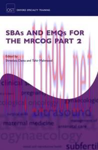 [AME]SBAs and EMQs for the MRCOG Part 2 (Oxford Speciality Training)