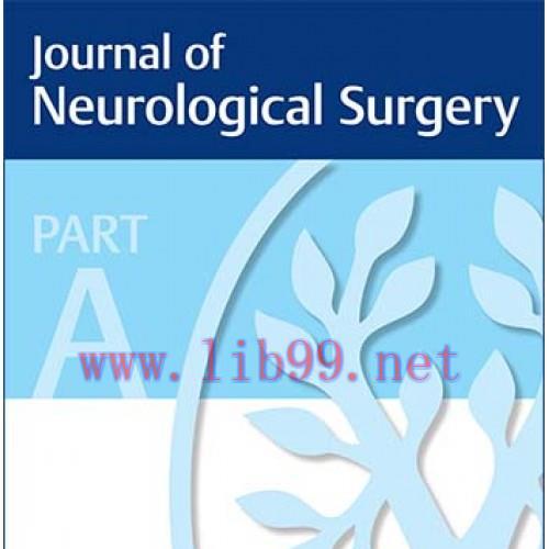 [AME]Journal of Neurological Surgery Part A: Central European Neurosurgery 2022 Full Archives (...