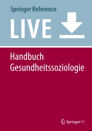 Handbuch Gesundheitssoziologie
