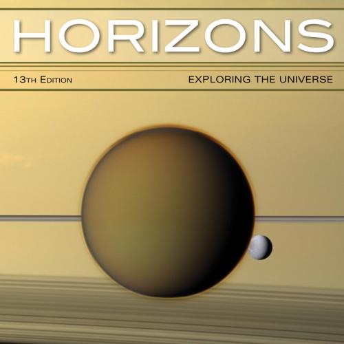 Horizons Exploring the Universe 13e - Michael A. Seeds