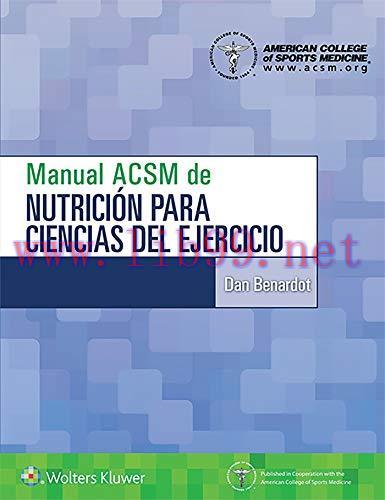[AME]Manual ACSM de nutrici&oacute;n para ciencias del ejercicio (Spanish Edition) (EPUB)