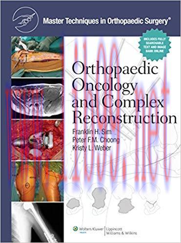 [PDF]Master Techniques in Orthopaedic Surgery - Orthopaedic Oncology and Complex Reconstruction