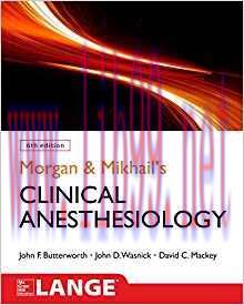 [PDF]Morgan and Mikhail&rsquo;s Clinical Anesthesiology 6th Edition