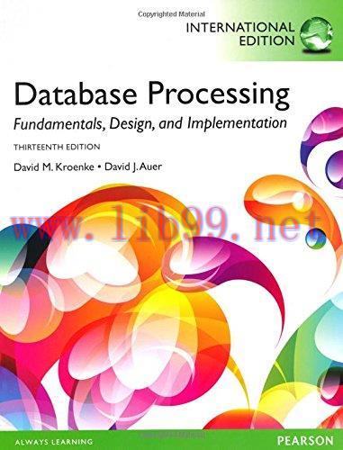 [FOX-Ebook]Database Processing: Fundamentals, Design, and Implementation, 13th International Ed...