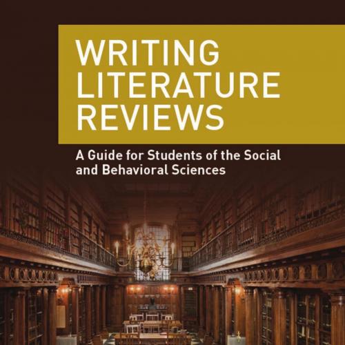 Writing Literature Reviews_ A Guide for Students of the Social and Behavioral Sciences - Galvan...