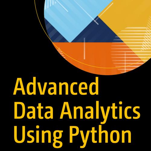 Advanced Data Analytics Using Python