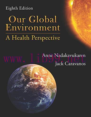 (PDF)Our Global Environment: A Health Perspective