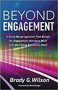 (PDF)Beyond Engagement: A Brain-Based Approach That Blends the Engagement Managers Want with th...