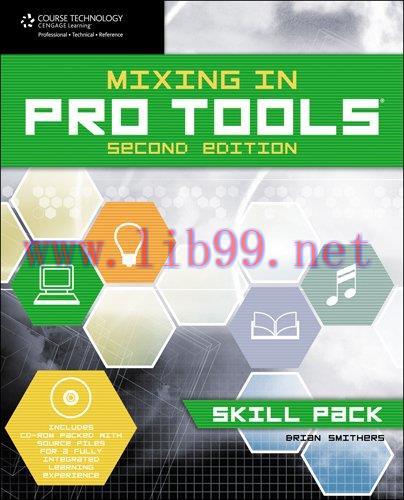 [FOX-Ebook]Mixing in Pro Tools: Skill Pack, 2nd Edition