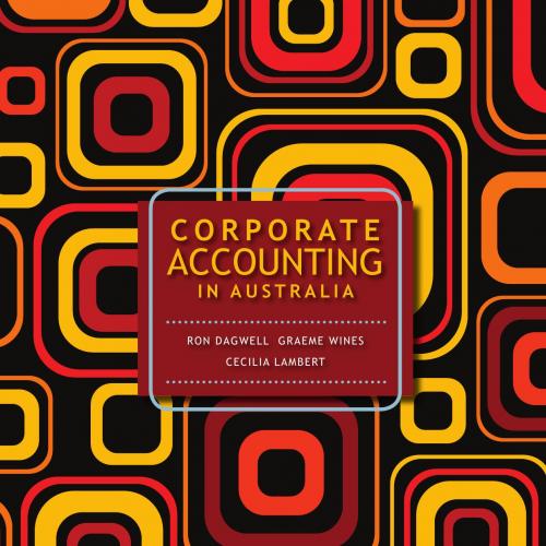 Corporate Accounting In Australia by Dagwell 9781442527164