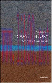 Game Theory: A Very Short Introduction (Very Short Introductions) 1st Edition,