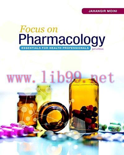 [FOX-Ebook]Focus on Pharmacology: Essentials for Health Professionals, 3rd Edition