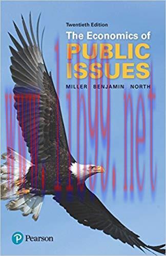 Economics of Public Issues 20th Edition by Roger LeRoy Miller 课本