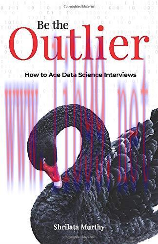 [FOX-Ebook]Be the Outlier: How to Ace Data Science Interviews