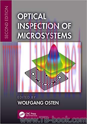 Optical Inspection of Microsystems 2nd Edition by Wolfgang Osten