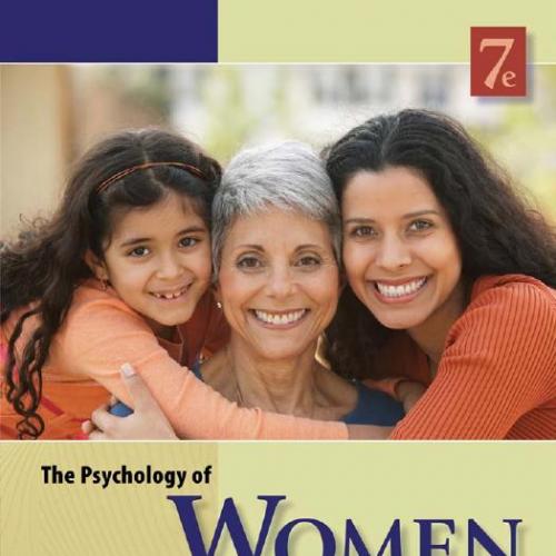 Psychology of Women 7th Edition, The