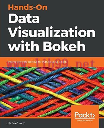 [FOX-Ebook]Hands-On Data Visualization with Bokeh