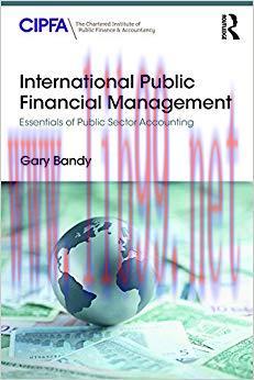 (PDF)International Public Financial Management: Essentials of Public Sector Accounting 1st Edit...