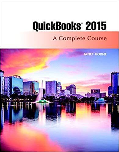 (Test Bank)QuickBooks 2015 A Complete Course 16th Edition.zip