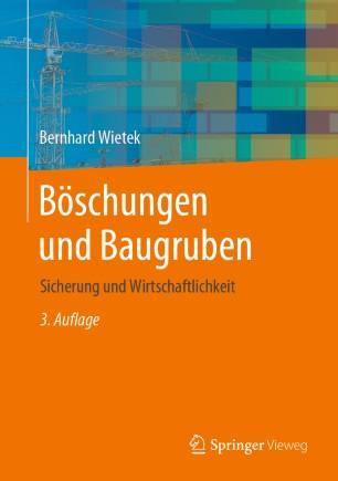 B&ouml;schungen und Baugruben