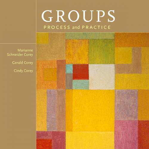 Groups Process and Practice 9th Edition