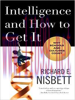 (PDF)Intelligence and How to Get It: Why Schools and Cultures Count