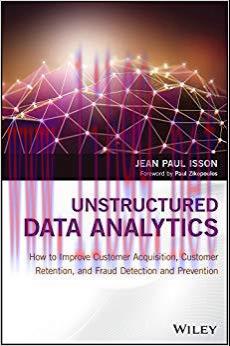 (PDF)Unstructured Data Analytics: How to Improve Customer Acquisition, Customer Retention, and ...