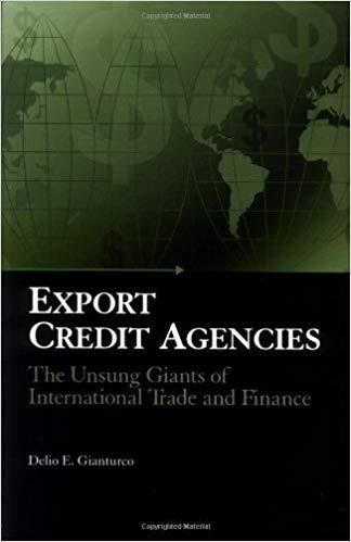 (PDF)Export Credit Agencies The Unsung Giants of International Trade and Finance