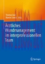 [PDF]&Auml;rztliches Wundmanagement im interprofessionellen Team