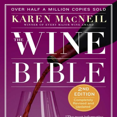 Wine Bible - MacNeil, Karen, The