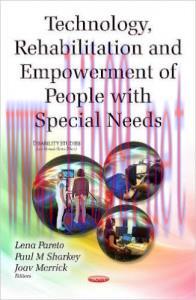 [AME]Technology, Rehabilitation and Empowerment of People With Special Needs
