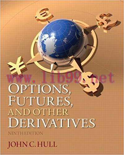 (PDF)Options, Futures, and Other Derivatives (9th Edition)