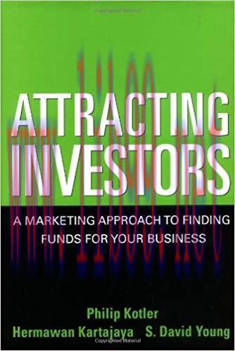 (PDF)Attracting Investors: A Marketing Approach to Finding Funds for Your Business 1st Edition