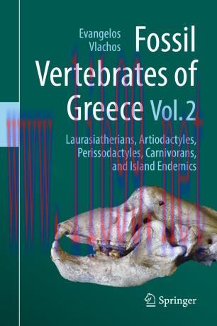 Fossil Vertebrates of Greece Vol. 2