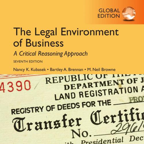 Legal Environment of Business,7th Global Edition, The