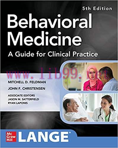 [PDF]Behavioral Medicine A Guide for Clinical Practice 5th Edition