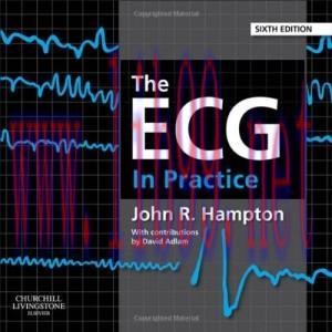 [AME]The ECG In Practice 6th (Original PDF)