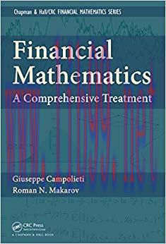 (PDF)Financial Mathematics: A Comprehensive Treatment (Textbooks in Mathematics) 1st Edition