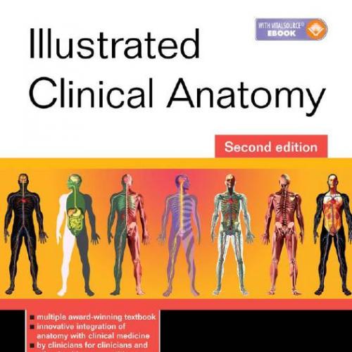 Illustrated Clinical Anatomy 2nd Edition