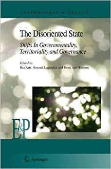 (PDF)The Disoriented State Shifts In Governmentality, Territoriality and Governance (Environmen...