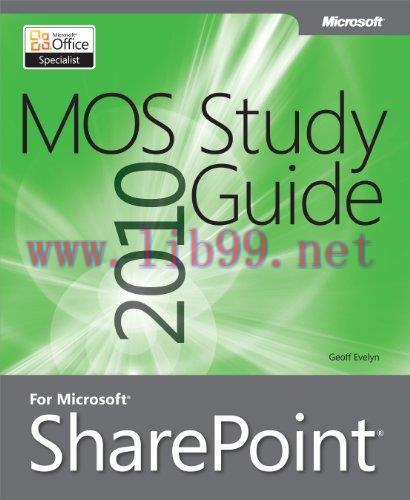 [FOX-Ebook]MOS 2010 Study Guide for Microsoft Office SharePoint