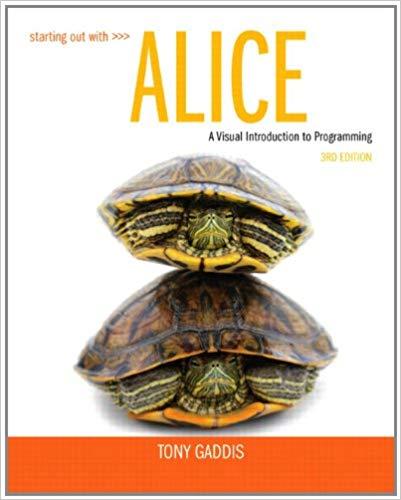 (Test Bank)Starting Out with Alice, 3rd Edition Tony Gaddis.zip