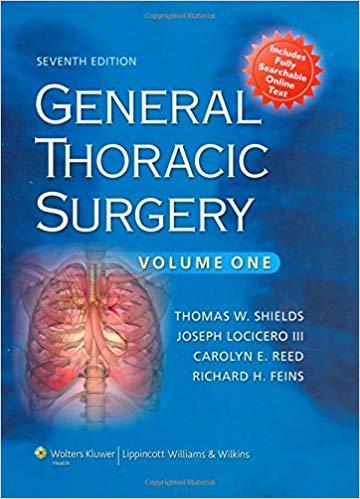 General Thoracic Surgery, 7th Edition (2009)