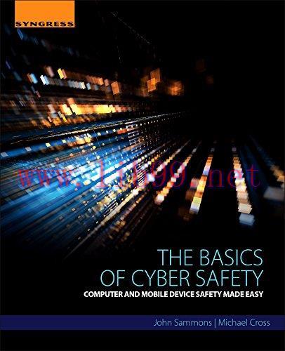 [FOX-Ebook]The Basics of Cyber Safety: Computer and Mobile Device Safety Made Easy