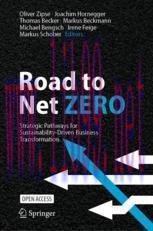 [PDF]Road to Net Zero: Strategic Pathways for Sustainability-Driven Business Transformation