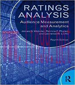 Ratings Analysis: Audience Measurement and Analytics (Routledge Communication Series) 4th Editi...